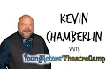 Kevin Chamberlin comes to CAMP YATC