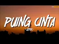 Download Lagu XPDC - Puing Cinta(Lirik)