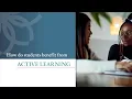 How do students benefit from Active Learning