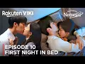 Download Lagu My Dearest Nemesis | Ep 10 | Ju-yeon \u0026 Su-jeong’s First Night In Bed Scene {ENG SUB}