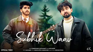 subhik waav meun wenzes aatif gulzar kamran nabi kashmiri viral song 