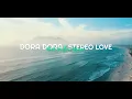 Lagu DJ Slow Remix !!!! Dora Dora X Stereo Love (Nick Project Remix)