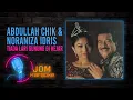 Download Lagu Noraniza Idris \u0026 Abdullah Chik - Tiada Lari Gunung Di Kejar (Official Karaoke Video)