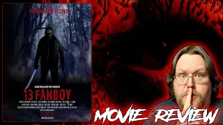 13 fanboy 2021 movie review