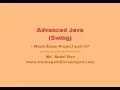 Java Swing Mock Exam Project-part 07