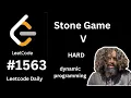 Stone Game 5 leetcode 1563
