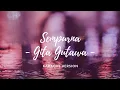 Sempurna with Lyrics-Gita Gutawa