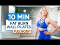 10 Min Fat Burn WALL PILATES for Beginners