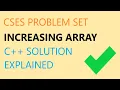 CSES Increasing Array C solution simple for loop problem