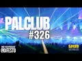 Download Lagu PALCLUB #326 - 27 MAJ 2023 - DJFESTO