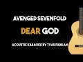 Download Lagu Avenged Sevenfold - Dear God (Acoustic Guitar Karaoke Version)