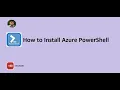 How to Install Azure PowerShell