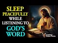 Download Lagu SLEEP PEACEFULLY WHILE LISTENING TO GOD’S WORD 📖 POWERFUL NIGHT PRAYERS TO REST IN HIS PRESENCE 🌙💤