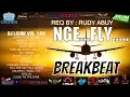 Download Lagu MARI TERBANGG....... 🛩️DJ BREAKBEAT 🛩️MELODY \u0026 BASS BERSATU 🔊DJ LOUW L3