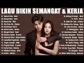 Download Lagu LAGU PAGI HARI ENAK DIDENGAR | Tak Kan Pernah Ada | Ruang Rindu | Hapus Aku - Nidji
