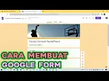 Download Lagu Cara Membuat Google Form Lewat Laptop / PC - 2022