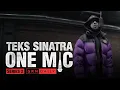Teks Sinatra - One Mic Freestyle GRM Daily