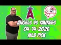 Los Angeles Angels vs New York Yankees 26 MLB Pick Prediction MLB Betting Tips