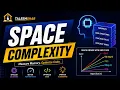 Space Complexity Explained How to Measure Memory Usage in DSA Beginners Guide 2026