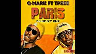qmark ft tpzee paris dj noizy rmx download link in description box