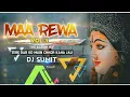 Download Lagu TERE DAR KO MAIN CHHOR KAHA JAU [ MAA REWA VOL 3 ][REMIX DJ SUMIT ][ DJ SOURABH GRSM ]