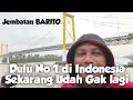 Download Lagu Jembatan Barito Tempat Wisata yang di tinggalkan