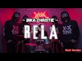 Lagu RELA – Inka Christie [Rock Version Cover] | XoX TONE