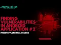 BUG BOUNTY ANDROID APPLICATION PENETRATION TESTING 2023