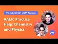 AAMC Practice Help Chemistry and Physics