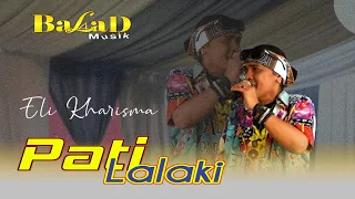 pati lalaki eli kharisma balad music live cimenyan