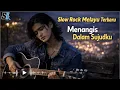 Lagu Menangis Dalam sujudku || Slow Rock Melayu Terbaru 