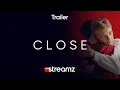 Lagu Close | Trailer | Film | Lukas Dhont | Streamz