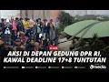 Download Lagu 🔴LIVE - Situasi Terkini di Depan Gedung DPR RI, Massa Berpakaian Hijau dan Pink Berkumpul