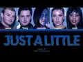 Liberty X - Just A Little (Color Coded Lyrics)