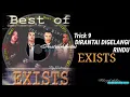 Download Lagu Best of EXISTS Dirantai digelangi rindu(zam@khaty)