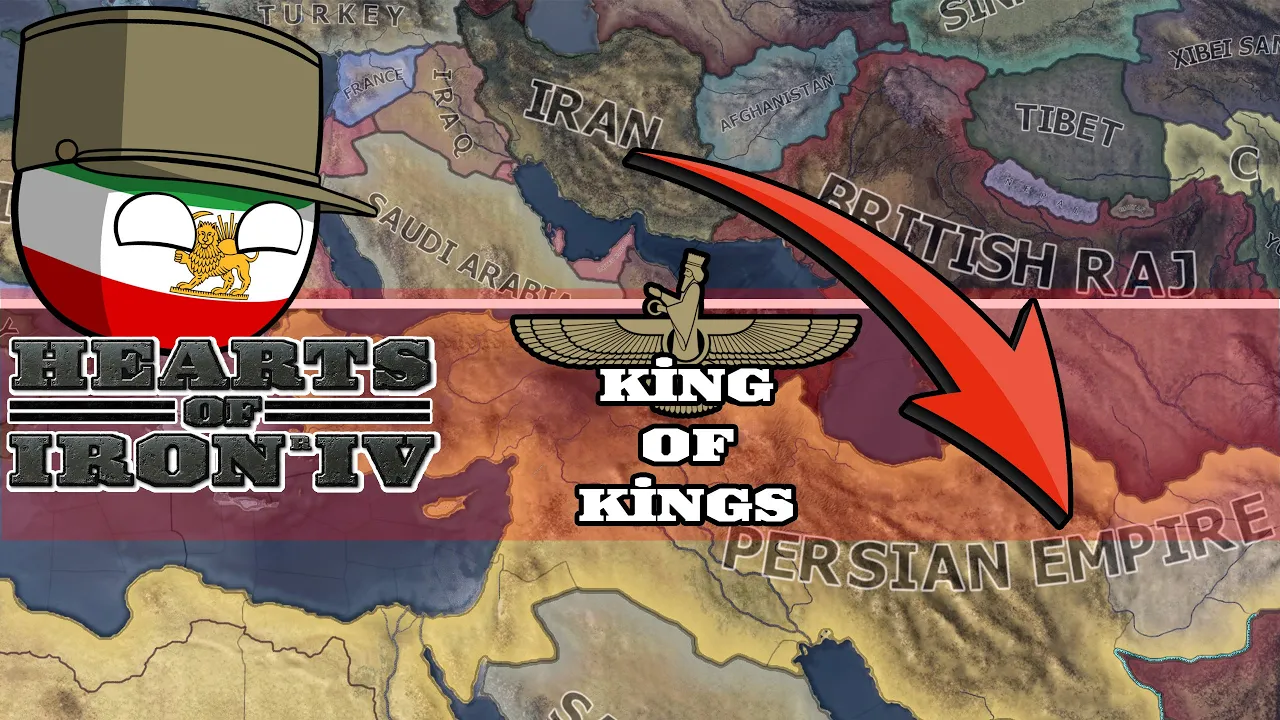 HoI4 Challenge: Iran to Persian Empire - Give nothing, Take EVERYTHING!