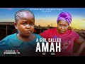 Lagu A GIRL CALLED AMAH - EBUBE OBIO, EBERE OKARO - Latest Nigerian Nollywood Movie