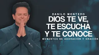 Dios Te Ve, Te Escucha y Te Conoce | Oración para Recordar que No Estás Solo - Danilo Montero