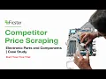 Competitor Price Scraping Explained 700 000 Electronic Parts and Components Data Case Study