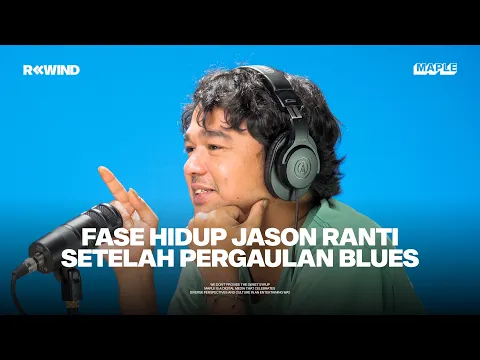 Download MP3 #REWIND with Jason Ranti: Mau Jadi Pastor Waktu Cilik Hingga Selamat Karena Musik (Part 1)