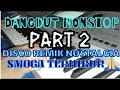 Download Lagu 🎵LAGU DANGDUT REMIX DISCO ELECTONE#ALBUM PILIHAN TERBAIK#LAGU TEMBANG LAWAS#RONICHANEL