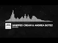[Techno] - WHIPPED CREAM & Andrea Botez - Erased
