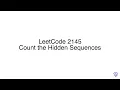 LeetCode 2145 Count the Hidden Sequences