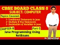 CBSE Board Class 8 Computer Chapter 8 Java Programming Using NetBeans Part 3 NCERT Solutions