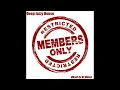 DJ Dimsa - Members Only - Jazzy House Mix (preview 20min of a 76min Mix)