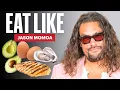 Everything Jason Momoa Eats In a Day Eat Like Men s Health