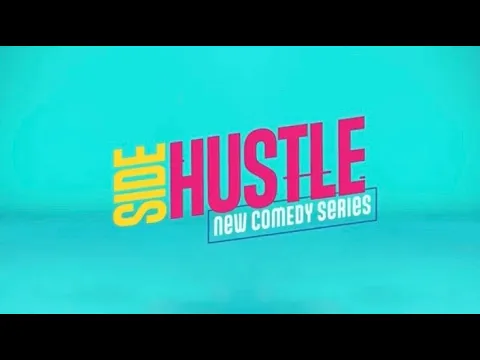 Side Hustle | Official Trailer