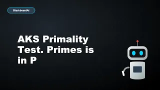 AKS Primality Test Primes is in P