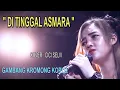 Download Lagu MIX BARU DI TINGGAL ASMARA - CICI SELVI -  GAMBANG KROMONG KOPLO