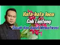 Download Lagu Kata-kata lucu cak lontong kocak dan dapat memotivasi